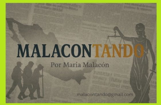 MALACONTANDO. Opinión de María Malacón