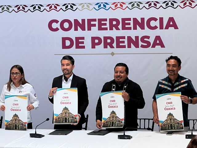 Oaxaca será sedes del Congreso CNIR 2027.-clamorsocial.com
