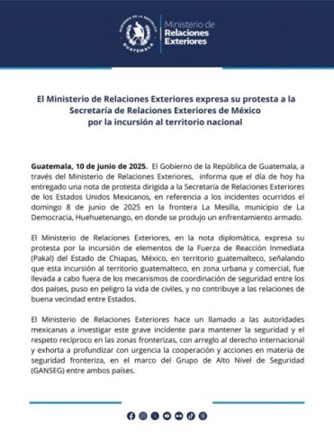 Gobierno de Guatemala expresa protesta por incursión de autoridades mexicanas