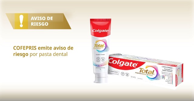 COFEPRIS emite aviso de riesgo por pasta dental