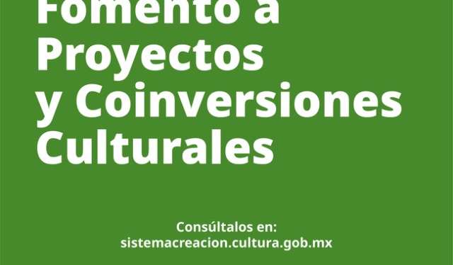 Sistema Creación, da a conocer los resultados de la convocatoria de la vertiente Fomento a Proyectos y Coinversiones Culturales (FPCC), en su emisión 2024